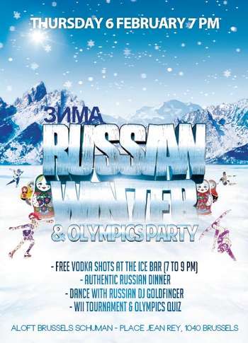 Affiche. Aloft Brussels Schuman. Russian winter & olympic party. 2014-02-06